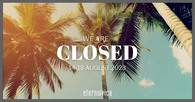 Summer holidays from 14th to 20th August Summer holidays from 14th to 20th August